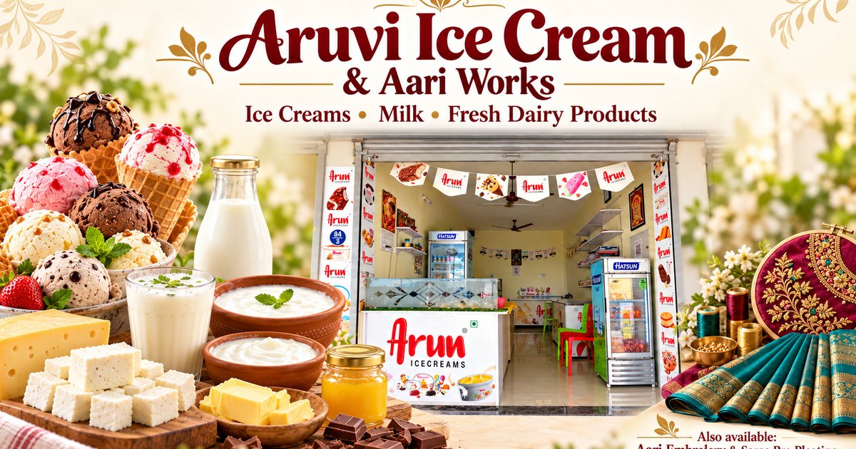 Aruvi Ice Cream & Aari Works: ice creams, milk, dairy and the shop front